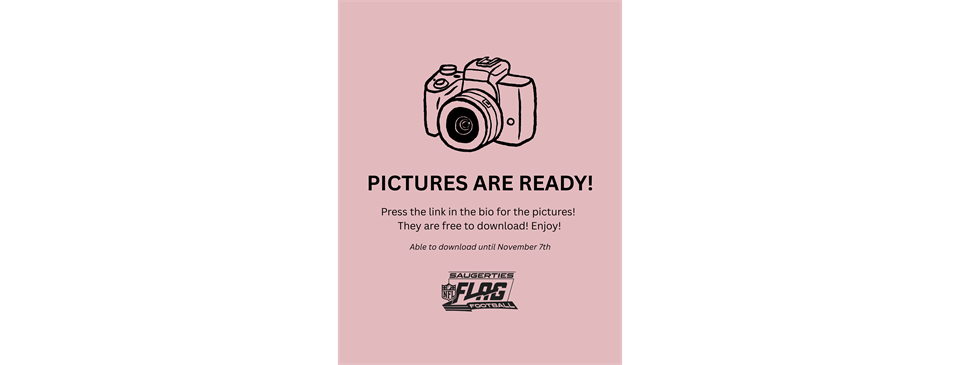 Pictures are READY! 